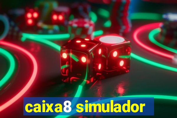 caixa8 simulador